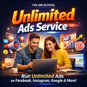 Unlimited Ads Service – The DM School
